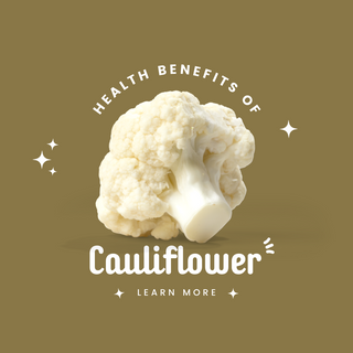 Health benefits of Cauliflower